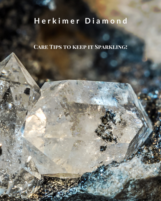 Caring for your Herkimer Diamond